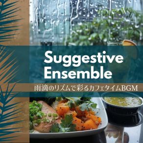 Download track Shimmering Rain Veil Suggestive Ensemble