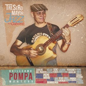 Download track Danzón Con Influencia Guillermo Pompa MonteroJuan Aramis Viera, Angel Herrera, Hidelvis Cabrera, Jonathan Ayuga