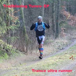 Download track Slippery Trance Ultra Runner