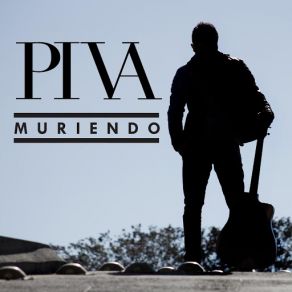 Download track Muriendo Piva