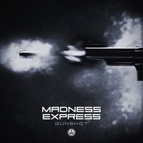 Download track Gunshot Madness Express