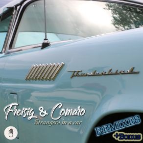 Download track Strangers In A Car (Tropical Mix) Comaro