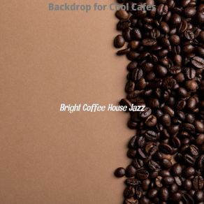 Download track Refined Ambiance For Coffee Shops The Jazz House