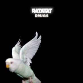 Download track Drugs (Remix)  Ratatat