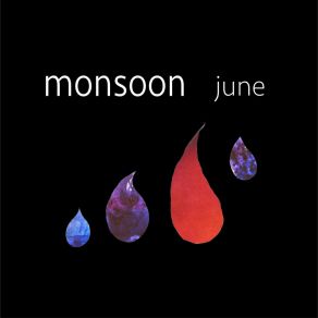 Download track Black Clouds Monsoon June