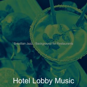 Download track Fun Coffee Bars Hotel Lobby Music