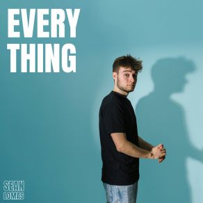 Download track Everything Sean Lomas