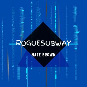 Download track Track Four. ROGUESUBWAY