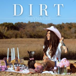 Download track Dirt Sheyna Gee