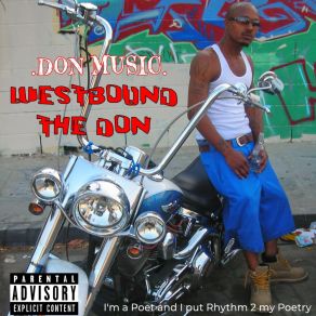 Download track I Came 2 Win Westbound The Don