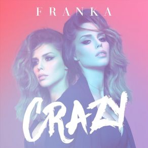 Download track Crazy (Instrumental) Franka