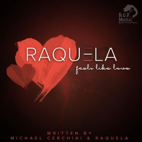 Download track Feels Like Love (Wayne Numan Club Mix) Raquela