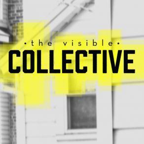 Download track We Are The Visible Collective