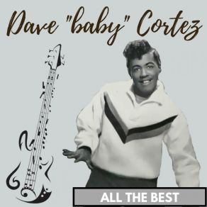 Download track The Boogie Organ Dave Baby Cortez