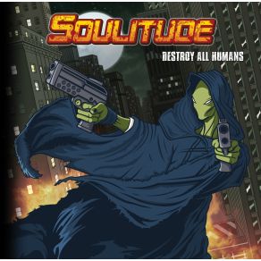 Download track Destroy All Humans Soulitude