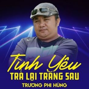 Download track Đừng Nói Xa Nhau Trương Phi Hùng