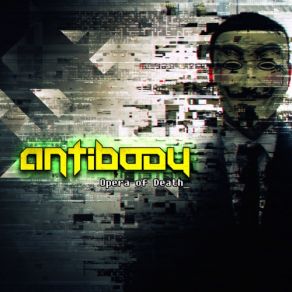 Download track Basstard (Detuned Destruction Remix) Antibody