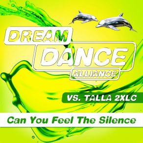 Download track Can You Feel The Silence (We Do Voodoo Remix) Talla 2XLC