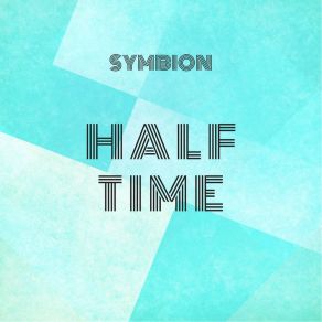 Download track Halftime Symbion