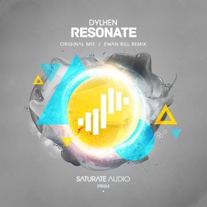 Download track Resonate (Ewan Rill Remix) Dylhen