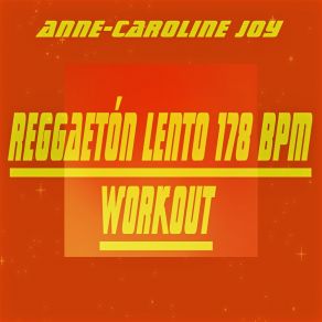 Download track Reggaetón Lento 178 BPM (Cnco, Little Mix Covered 178 Bpm) Anne-Caroline JoyCNCO