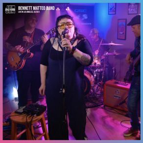 Download track You're Nothing To Me (Live Session, Los Angeles, CA, 2021) Bennett Matteo BandLos Angeles, CA