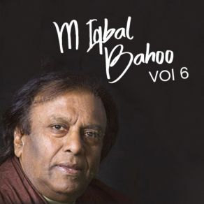 Download track Kamli Wala Sayoni M Iqbal Bahoo