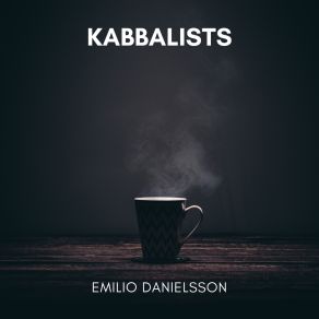 Download track Kabbalists Emilio Danielsson