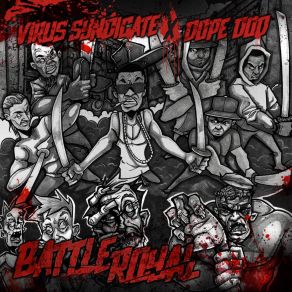 Download track Killing 'Em Virus Syndicate, Dope D. O. D.