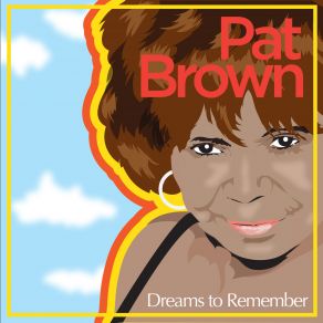 Download track These Arms Of Mine Pat Brown