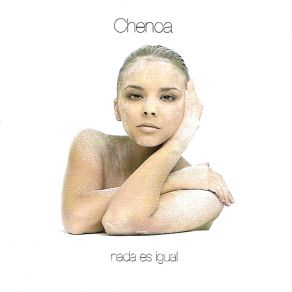 Download track Nada Es Igual Chenoa