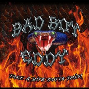 Download track She Spits Venom Bad Boy Eddy