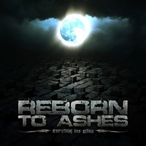 Download track Get The Fuck Out Reborn To Ashes