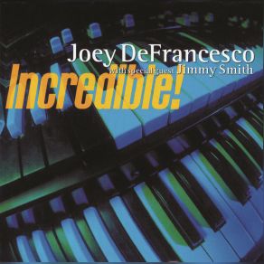 Download track Medley # 2 Joey DeFrancesco, Jimmy Smith