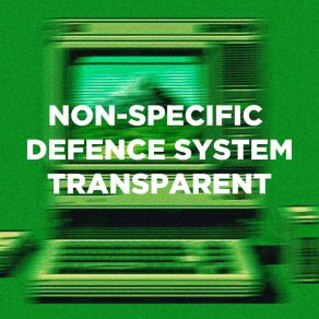 Download track Transparent Non-Specific Defence System