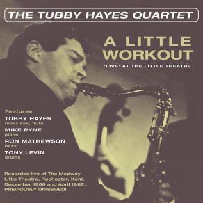 Download track For Members Only Tubby Hayes, Tubby Hayes Quartet