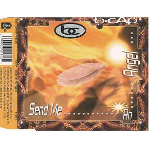 Download track Send Me An Angel (Radio Version) B - Cap