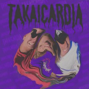 Download track Watch Me Fly Takaicardia