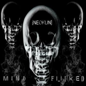 Download track Mindfuck Neoklin