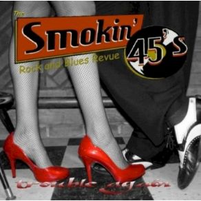 Download track Easy Come, Easy Go The Smokin' 45s