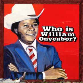 Download track Body And Soul William Onyeabor