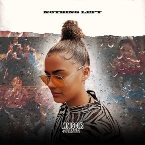 Download track Nothing Left Maniscooler