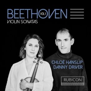 Download track Violin Sonata No. 8 In G Major, Op. 30 / 3: II. Tempo Di Minuetto, Ma Molto Moderato E Grazioso Danny Driver, Chloë Hanslip