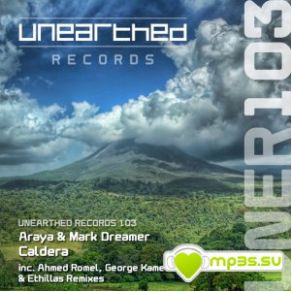 Download track Caldera (Ethillas Remix) Araya, Mark Dreamer