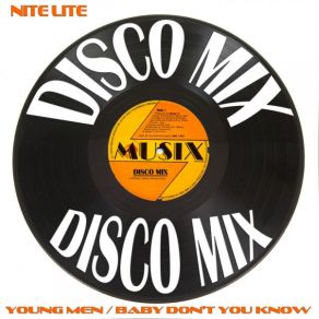 Download track Young Men (Radio Version) Nite Lite