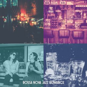 Download track Mellow Ambiance For Bars Bossa Nova Jazz Romance