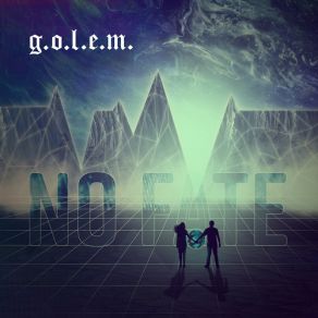 Download track Twilight Of The Gods G. O. L. E. M