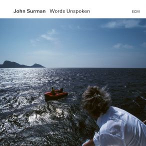 Download track Words Unspoken John Surman