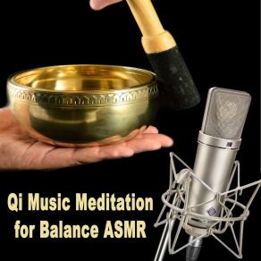 Download track Relaxation Meditation ASMR Qi Music Meditation