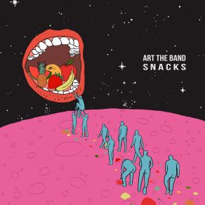 Download track Snacks ART The Band